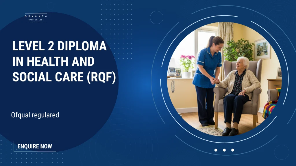 Level 2 Diploma in Health and Social Care (RQF)