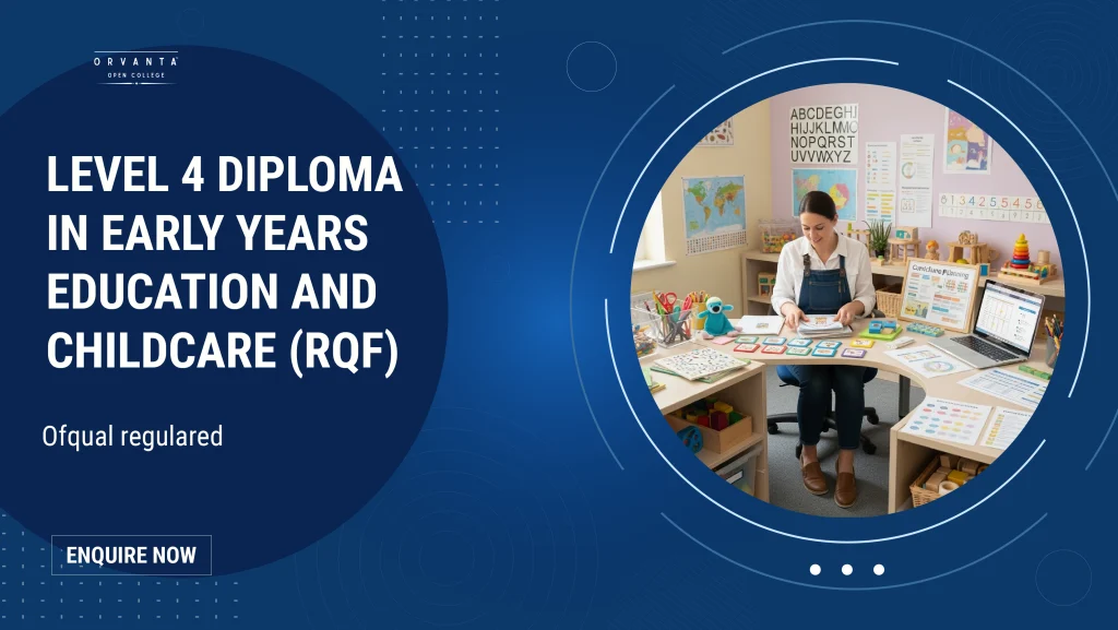 Level 4 Diploma in Early Years Education and Childcare (RQF)